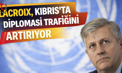 BM’den Kıbrıs’ta kritik diplomasi trafiği