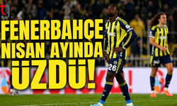 Fenerbahçe'nin nisan ayı şansızlığı