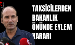 Bayındırlık ve Ulaştırma Bakanlığı önünde eylem kararı
