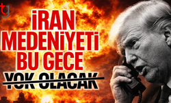 Donald Trump: İran bu gece yok olacak