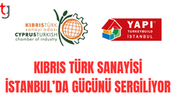 Kıbrıs Türk sanayisi İstanbul’da yapı fuarında yer alıyor