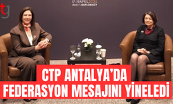 Cumhuriyetçi Türk Partisi federasyon vurgusunu Antalya’da yineledi