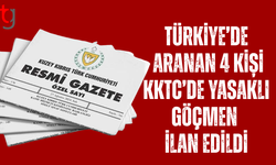 Türkiye’de aranan 4 kişi KKTC’de yasaklı göçmen ilan edildi