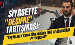 Siyasette "Deşifre" Tartışması: "Suç İşleyen Kamu Görevlisinin İsmi ve Görüntüsü Paylaşılsın!"