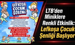 LTB’den Çocuklara Özel Şenlik: Lefkoşa’da 1 Haziran Coşkusu