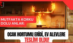 Mutfakta Korku Dolu Anlar: Ocak Hortumu Eriydi, Ev Alevlere Teslim Oldu!