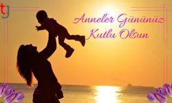 YÜREKLERDEKİ EN GÜZEL ÇİÇEK: Bugün Anneler Günü!