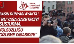 Basın Dünyası Ayakta! "Bu Yasa Gazeteciyi Susturma, Yolsuzluğu Gizleme Yasasıdır!"