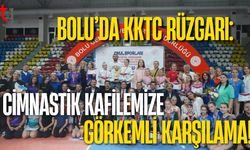 Bolu’da KKTC Rüzgarı: Cimnastik Kafilemize Görkemli Karşılama!