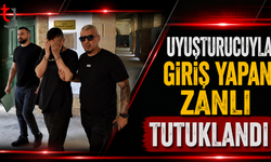 Yasaklı madde ile Giriş  Yapan Zanlı Tutuklandı