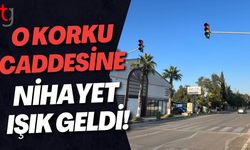 O KORKU CADDESİNE NİHAYET IŞIK GELDİ!