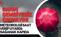 Sakın Şemsiyesiz Çıkmayın! Meteoroloji Saat Verip Uyardı: Sağanak Kapıda