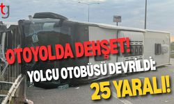 Otoyolda D*hşet: Yolcu Otobüsü Devrildi: 25 Yaralı!