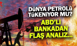 Dünyanın petrol stoku alarm veriyor: 101 gün kaldı
