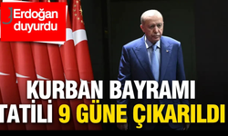 Kurban bayramı tatili 9 gün oldu