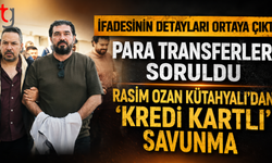 Rasim Ozan Kütahyalı’dan Emniyette “Kredi Kartı” Savunması