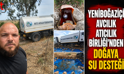 Yeniboğaziçi Avcılık Atıcılık Birliği’nden Doğaya Su Desteği