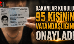 RESMİ GAZETE’DE YAYIMLANDI: 95 KİŞİYE KKTC YURTTAŞLIĞI