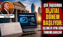 Çek Takasında Dijital Dönem Başlıyor: İşlemler Aynı Gün Tamamlanacak
