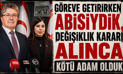 "Göreve getirirken abisiydik, değişiklik kararı alınca kötü adam olduk"