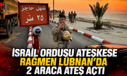 İsrail Ordusu Ateşkese Rağmen Lübnan’da 2 Araca Ateş Açtı
