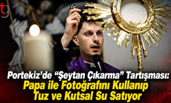 Portekiz’de “Şeytan Çıkarma” Tartışması: Papa ile Fotoğrafını Kullanıp Tuz ve Kutsal Su Satıyor