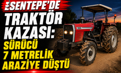 Esentepe’de Traktör Kazası: Sürücü 7 Metrelik Araziye Düştü