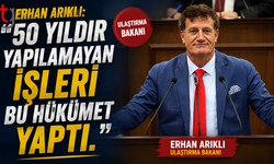 Arıklı: ''50 Yıldır Yapılamayan İşleri Bu Hükümet Yaptı.''