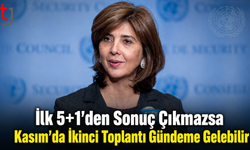 Rum Basını: İlk 5+1’den Sonuç Çıkmazsa Kasım’da İkinci Toplantı Gündeme Gelebilir