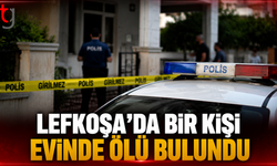Lefkoşa’da Bir Kişi Evinde Ölü Bulundu