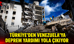 Türkiye’den Venezuela’ya Deprem Yardımı Yola Çıkıyor