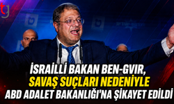 İsrailli Bakan Ben-Gvir Hakkında ABD Adalet Bakanlığı’na Savaş Suçu Şikayeti