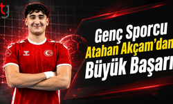 Genç Sporcu Atahan Akçam’dan Büyük Başarı