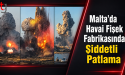 Malta’da Havai Fişek Fabrikasında Şiddetli Patlama