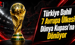 Türkiye Dahil 7 Avrupa Ülkesi Dünya Kupası’na Dönüyor