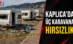 Kaplıca’da Üç Karavana Hırsızlık: Alkollü içecekler, Meşrubat ve Ev Eşyaları Çalındı