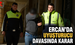 Ercan’da Uyuşturucu Davasında Karar