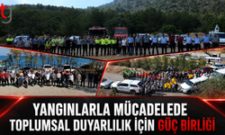 Yangınlarla Mücadelede Toplumsal Duyarlılık İçin Güç Birliği