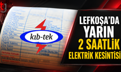 Lefkoşa’da Yarın 2 Saatlik Elektrik Kesintisi