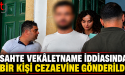 Sahte Vekaletname İddiasında Bir Kişi Cezaevine Gönderildi