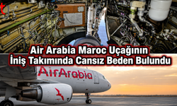 Air Arabia Maroc Uçağının İniş Takımında Cansız Beden Bulundu