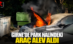 GİRNE'DE PARK HALİNDEKİ ARAÇ ALEV ALDI
