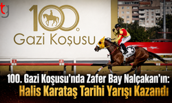 100. Gazi Koşusu’nda Zafer Bay Nalçakan’ın: Halis Karataş Tarihi Yarışı Kazandı