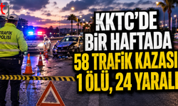 Bir Haftada 58 Trafik Kazası: 1 Kişi Hayatını Kaybetti, 24 Kişi Yaralandı