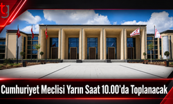Cumhuriyet Meclisi Yarın Saat 10.00’da Toplanacak