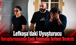 Lefkoşa’daki Uyuşturucu Soruşturmasında Zanlı Teminatla Serbest Bırakıldı