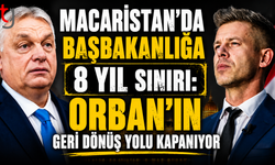 Macaristan’da Başbakanlığa 8 Yıl Sınırı: Orban’ın Geri Dönüş Yolu Kapanıyor