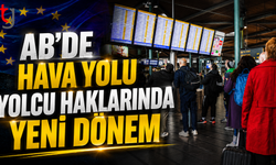 AB’de Hava Yolu Yolcu Haklarında Yeni Dönem