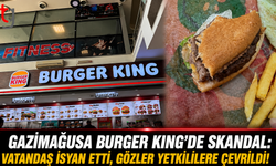 Gazimağusa Burger King'de Skandal: Vatandaş İsyan Etti, Gözler Yetkililere Çevrildi!