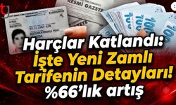 Harçlar Katlandı: İşte Yeni Zamlı Tarifenin Detayları! %66'lık artış